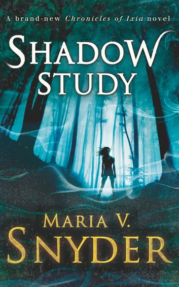 shadow-study-the-chronicles-of-ixia-book-7-1